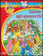 Guerra agli spauracchi libro