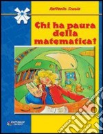 Chi ha paura della matematica?