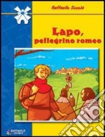 Lapo, pellegrino romeo libro