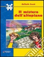 Il mistero dell'altopiano