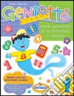 Geniotto. Per la 1ª classe elementare libro