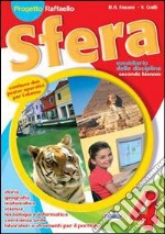 Sfera. Per la 4ª classe elementare libro