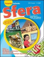 Sfera. Area antropologica. Per la 5ª classe elemen libro