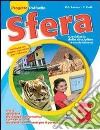 Sfera. Area antropologica. Per la 5ª classe elemen libro