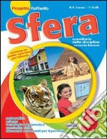 Sfera. Area scientifica. Per la 5ª classe elementa libro