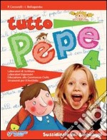 Tutto pepe. Per la 4ª classe elementare. Con e-boo libro