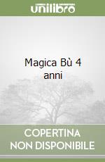 Magica Bù 4 anni libro