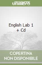 English Lab 1 + Cd libro