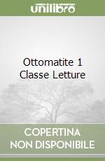 Ottomatite 1 Classe Letture libro