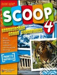Scoop. Per la 4ª classe elementare. Con e-book libro