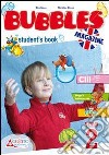 Bubbles magazine. Per la 2ª classe elementare. Con CD Audio. Con CD-ROM. Con espansione online libro