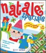 Natale speciale. Ediz. illustrata. Con CD Audio libro