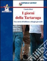 I giorni della tartaruga libro