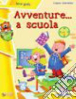 Avventure a scuola libro