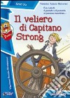 Il veliero di capitano Strong libro di Mantovani Domenico Romano