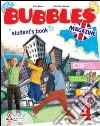 Bubbles magazine. Per la 4ª classe elementare. Con CD Audio. Con CD-ROM. Con espansione online libro