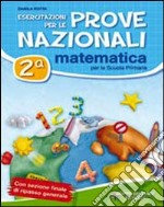 Esercitazioni per le prove nazionali di matematica libro