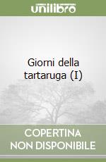 Giorni della tartaruga (I) libro