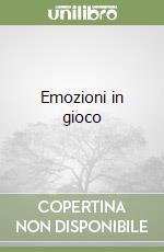 Emozioni in gioco libro