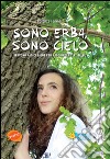 Sono erba, sono cielo libro