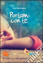 Portami con te libro