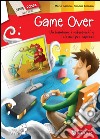 Game over libro di Gamba Mario Fornara Simone