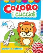 Coloro i cuccioli. Ediz. illustrata libro