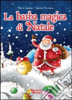 La barba magica di Natale libro