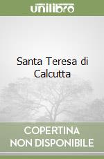 Santa Teresa di Calcutta