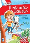 Il mio amico Scarabò libro