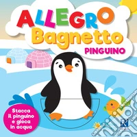 Allegro bagnetto. Pinguino