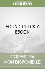 SOUND CHECK A EBOOK libro