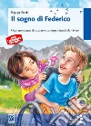 Il sogno di Federico libro di Forti Beppe