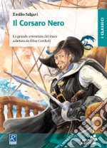 Il Corsaro Nero. Con Fascicolo libro