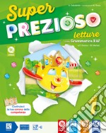 Super prezioso. Pack A. Per la Scuola elementare. Con e-book. Con espansione online. Vol. 1 libro