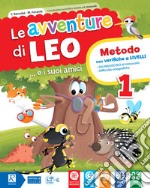 Le avventure di Leo. Per la Scuola elementare. Con