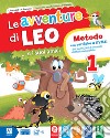 Le avventure di Leo. Per la Scuola elementare. Con libro