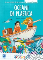 Oceani di plastica libro usato