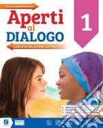 Aperti al dialogo. Per la Scuola media. Con e-book. Con espansione online. Vol. 3 libro