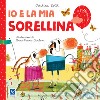 Io e mia sorellina libro