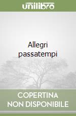 Allegri passatempi