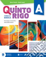 Quinto rigo. Per la Scuola media. Con e-book. Con espansione online. Con DVD-ROM. Vol. A libro