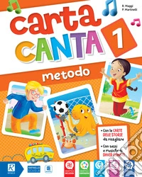 Carta canta. Per la 3ª classe elementare. Con e-book. Con espansione online libro