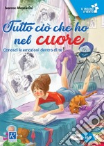 Tutto ciò che ho nel cuore libro