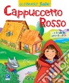 Cappuccetto Rosso. CostruisciFiabe. Ediz. a colori libro di Micheletti Alessandra Bignone Andrea