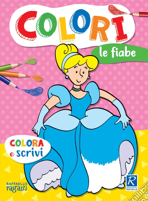 Le fiabe. Colorì