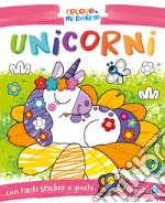 Unicorni. Coloro e mi diverto