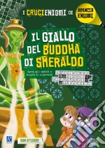 Il giallo del Buddha di smeraldo. I crucienigmi di Agenzia Enigmi libro