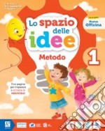 Spazio delle idee. Metodo A. Per la Scuola elementare. Con e-book. Con espansione online (Lo). Vol. 1 libro