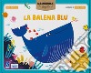 La balena blu. Tavole per kamishibai. Ediz. a colori. Con guida libro